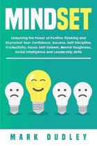 Mindset: Unlocking the Power of Positive Thinking