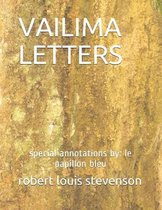 Vailima Letters: special annotations by