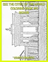 See the Cities of the World Coloring Book #5 Berlin