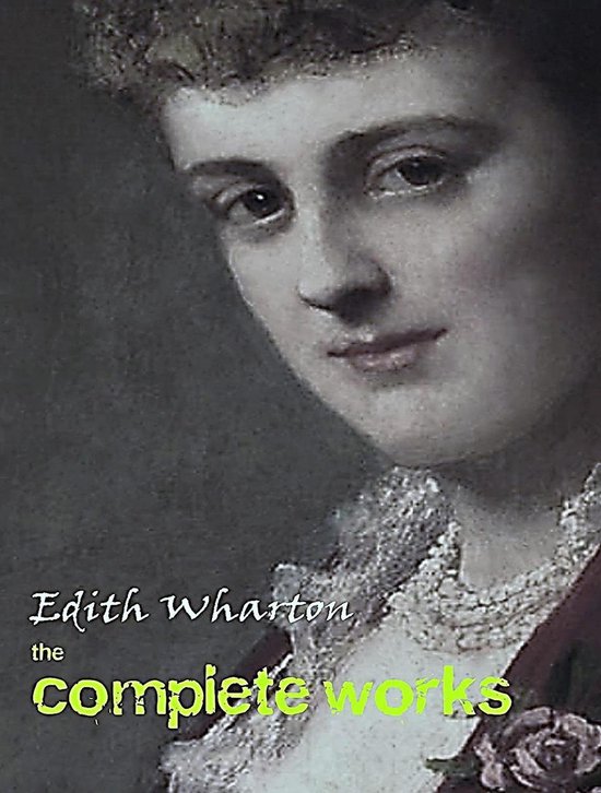 The Complete Works of Edith Wharton - cover