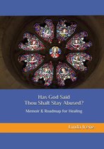 Has God Said Thou Shalt Stay Abused?