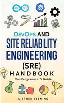 Continuous Delivery- DevOps and Site Reliability Engineering (SRE) Handbook