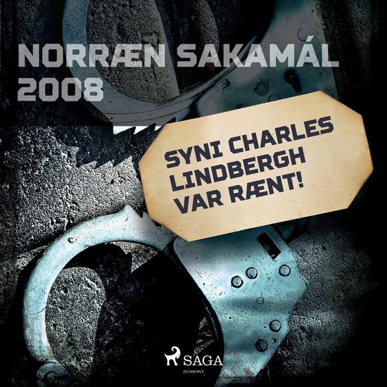 Syni Charles Lindbergh var rænt! - cover