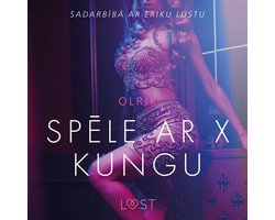 Spēle ar X kungu - Erotisks īss stāsts