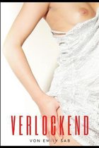 Verlockend