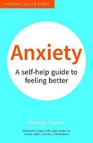 Anxiety Self Help Guide Feeling Better