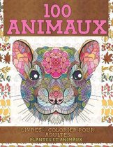 Livres a colorier pour adultes - Plantes et animaux - 100 animaux