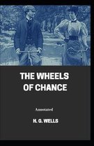 The Wheels of Chance Annotated