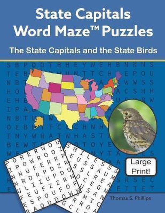 State Capitals Word Maze Puzzles, Thomas S Phillips 9781731404541