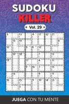 Juega con tu mente: SUDOKU KILLER Vol. 29