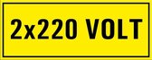 2 x 220 volt sticker 250 x 100 mm