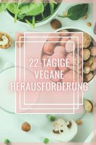 22-Tagige Vegane Herausforderung