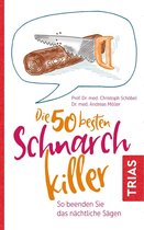 Die 50 besten Schnarch-Killer
