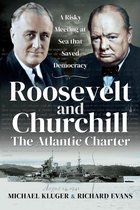 Roosevelt and Churchill The Atlantic Charter