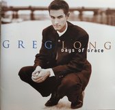 Greg Long - Days of Grace / CD Christelijk - Solo Zang - Gospel - Opwekking - Praise - Worship