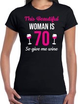 Verjaardag t-shirt 70 jaar - this beautiful woman is 70 give wine - zwart - dames - zeventig jaar cadeau shirt M