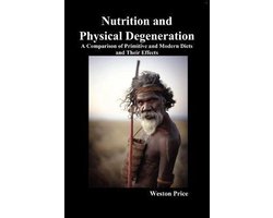 Omslag van Nutrition & Physical Degeneration