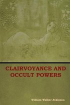 Boekomslag met de titel Clairvoyance and Occult Powers, met een tekening van een liggende vrouw.
