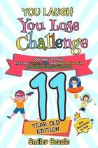 You Laugh You Lose Challenge - 11-Year-Old Edition