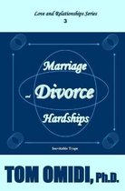 Marriage and Divorce Hardships (Enhanced Edition)