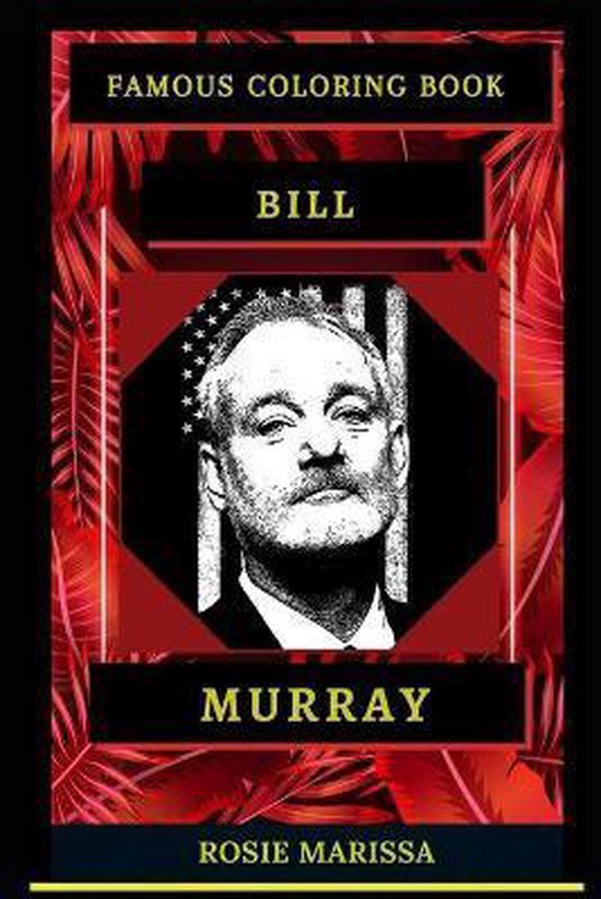 Bill Murray Famous Coloring Books- Bill Murray Famous Coloring Book ...
