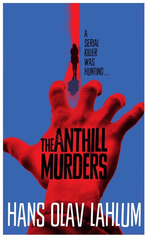 K2 and Patricia series 5 - The Anthill Murders - cover