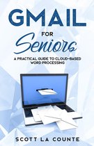 Tech For Seniors 6 - Gmail For Seniors
