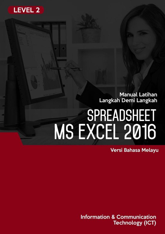 Spreadsheet (Microsoft Excel 2016) Level 2