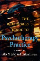Real World Guide to Psychotherapy Practice
