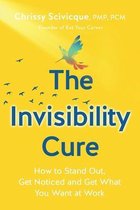 The Invisibility Cure