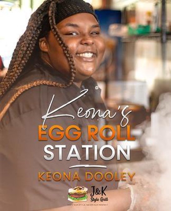 Keona's Egg Roll Station - cover