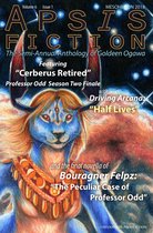 Apsis Fiction 10 - Apsis Fiction Volume 6, Issue 1, Mesohelion 2018