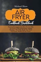 Air Fryer Cookbook Guidebook