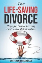 The Life-Saving Divorce