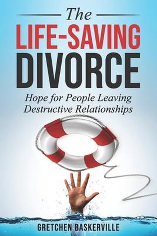 The Life-Saving Divorce - cover