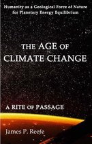 The Age of Climate Change