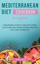 Mediterranean Diet Cookbook for Beginners