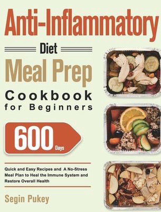 Anti-Inflammatory Diet Meal Prep Cookbook for Beginners - cover