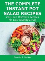 The Complete Instant Pot Salad Recipes