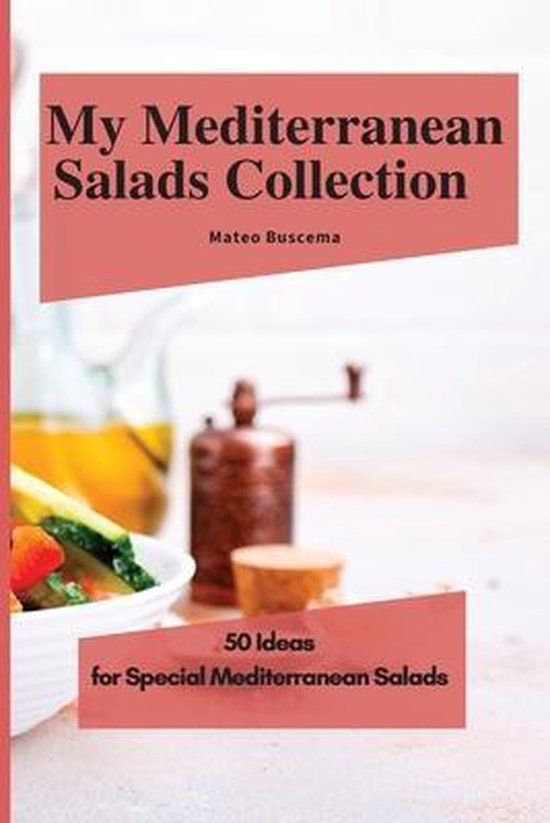 My Mediterranean Salads Collection - cover