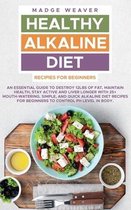 Healthy Alkaline Diet Recipes for Beginners