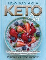 How to Start a Keto Diet