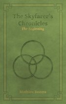 The Skyfarer's Chronicles-The Skyfarer's Chronicles - The Beginning