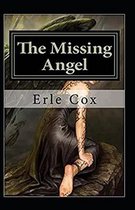 The Missing Angel Annotated