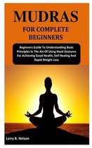 Mudras for Complete Beginners