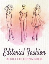 Editorial Fashion Adult Coloring Book: Fashion Girls