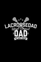 Lacrosse dad
