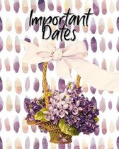 Important Dates