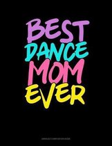 Best Dance Mom Ever