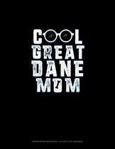 Cool Great Dane Mom